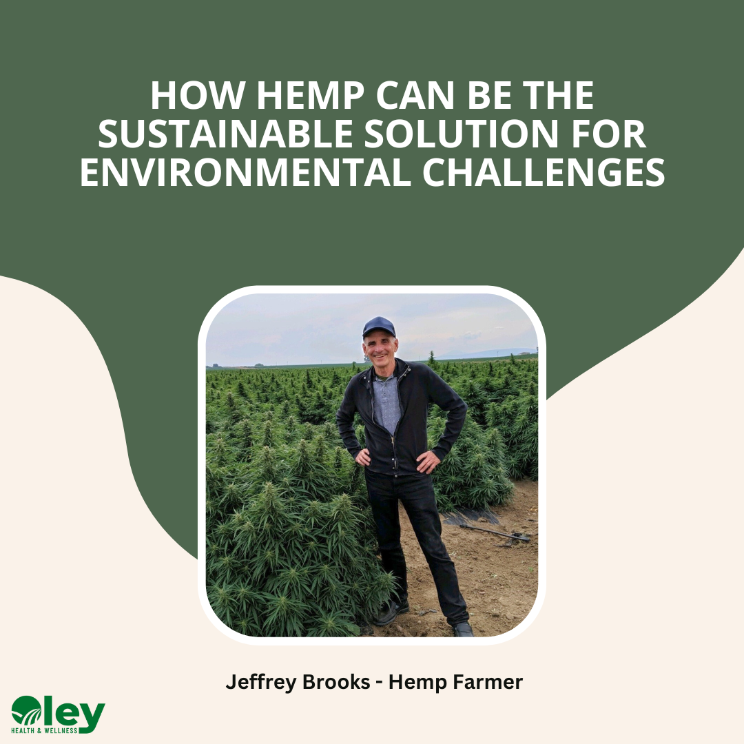 How hemp can be used as a solution to environmental challenges - Oley Health and Wellness